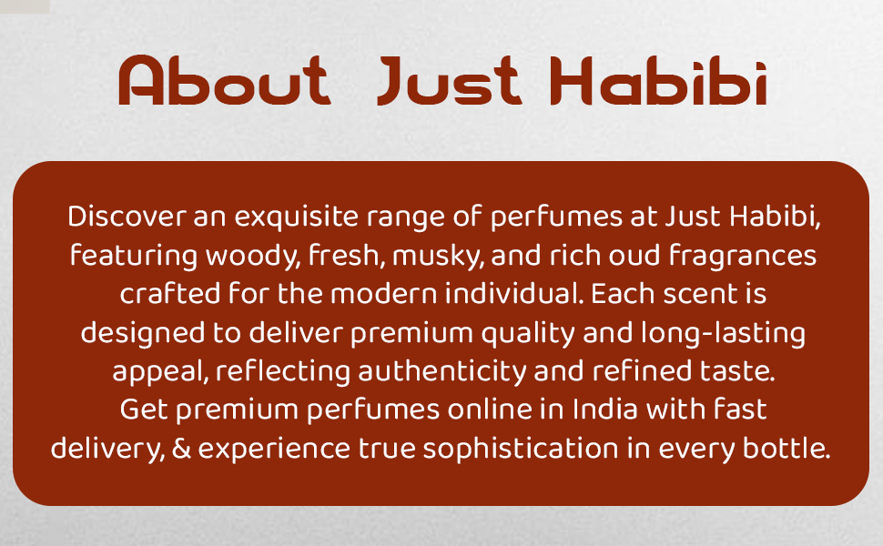 Text about Just Habibi perfumes
